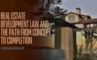 Real Estate Development Law and the Path from Concept to Completion